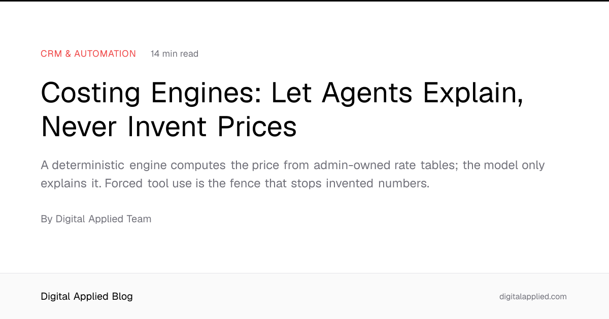 Costing Engines: Let Agents Explain, Never Invent Prices