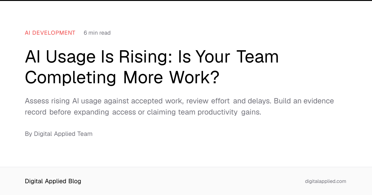 AI Usage Is Rising: Is Your Team Completing More Work?