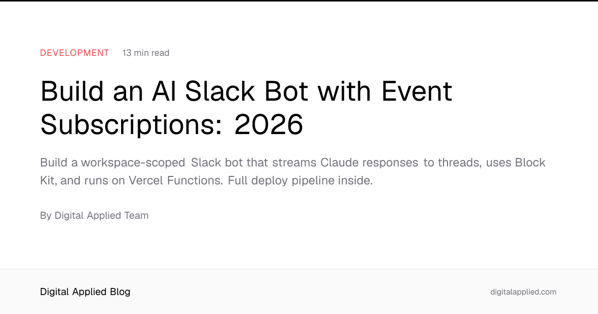 Build an AI Slack Bot with Event Subscriptions: 2026