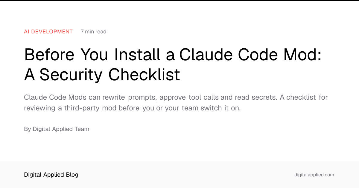 Before You Install a Claude Code Mod: A Security Checklist