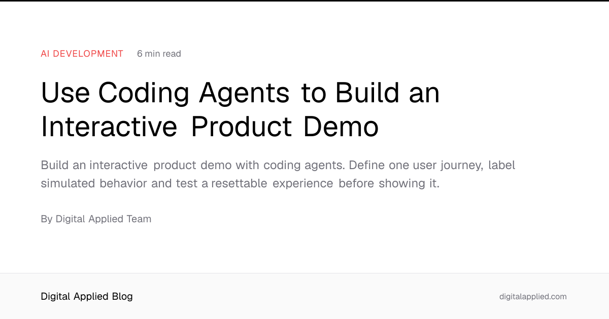 Use Coding Agents to Build an Interactive Product Demo