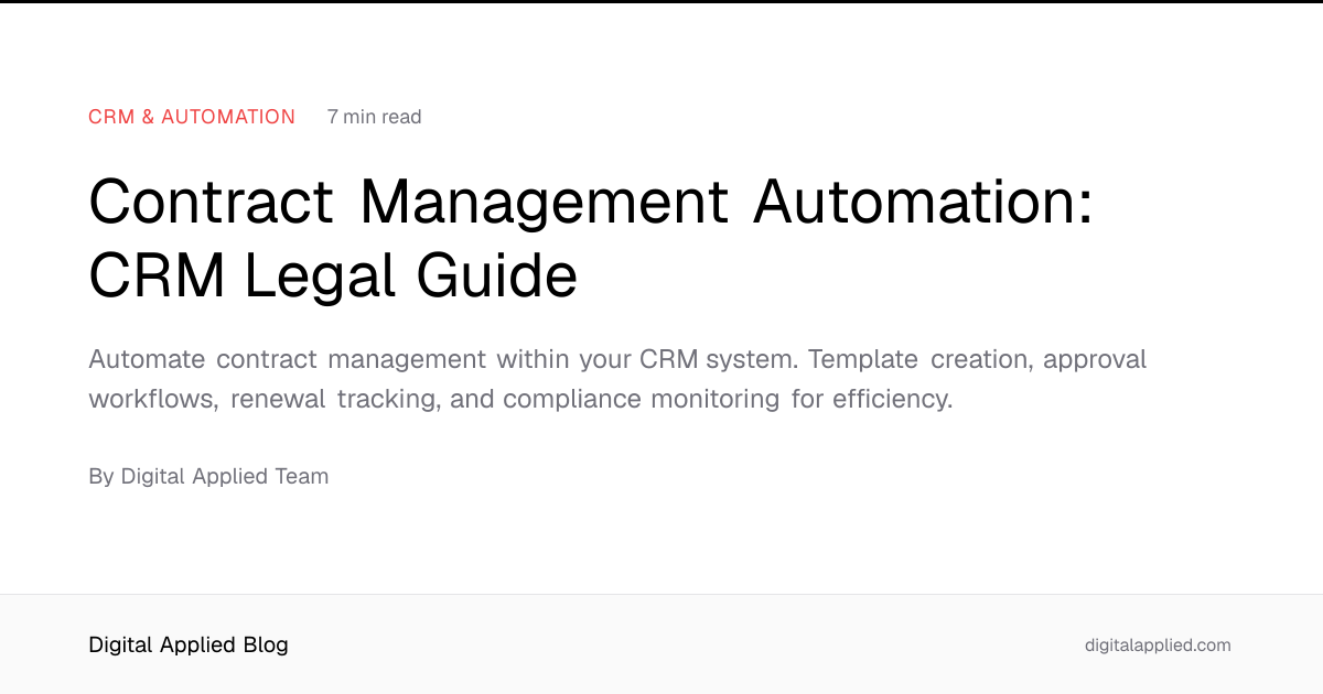 Contract Management Automation: CRM Legal Guide
