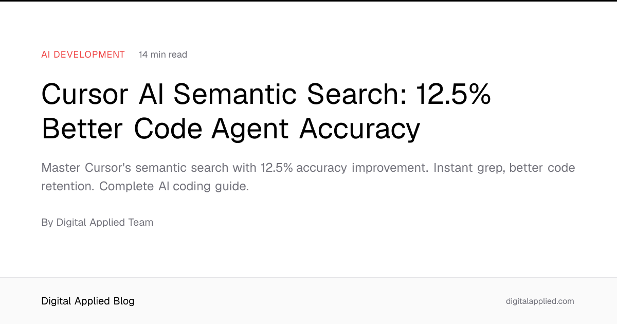 Cursor AI Semantic Search: 12.5% Better Code Agent Accuracy