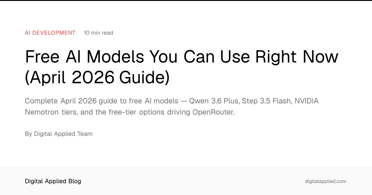 Free AI Models You Can Use Right Now (April 2026 Guide)