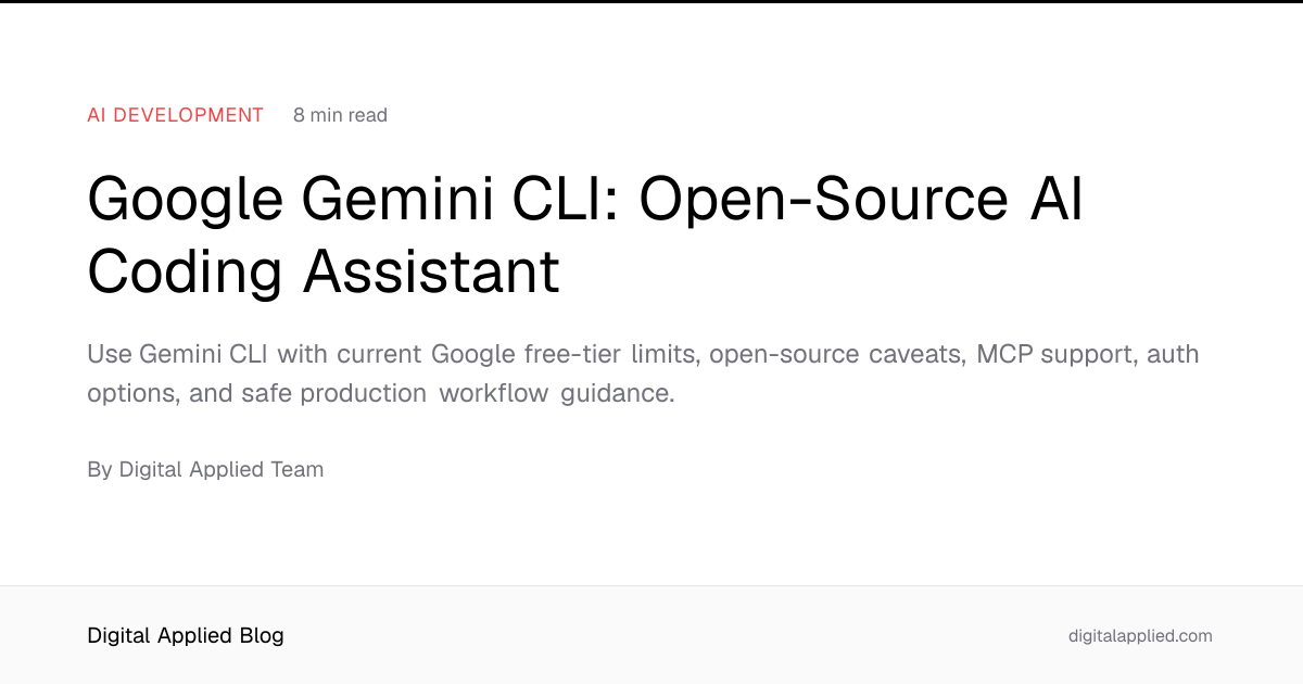 Google Gemini CLI: Open-Source AI Coding Assistant