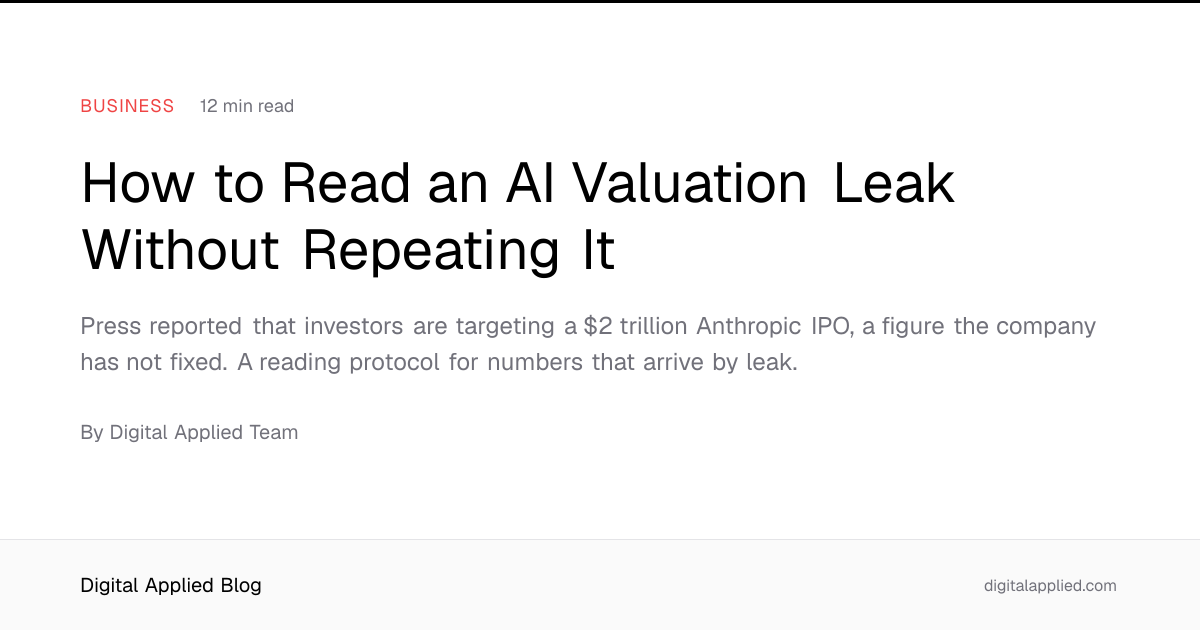 How to Read an AI Valuation Leak Without Repeating It