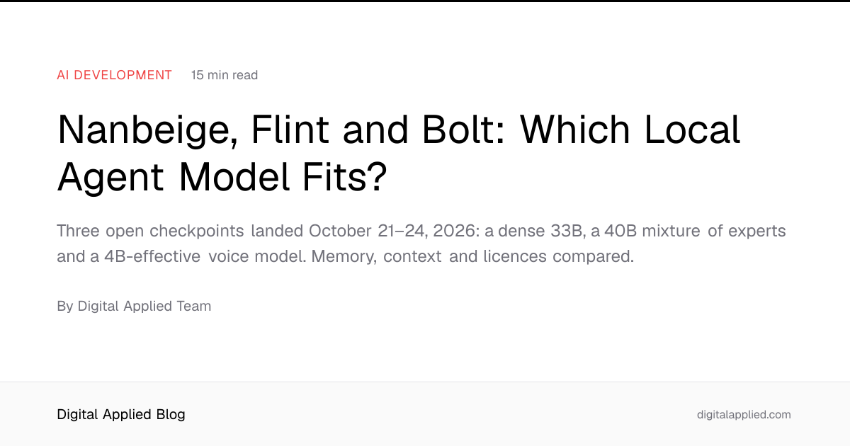 Nanbeige, Flint and Bolt: Which Local Agent Model Fits?
