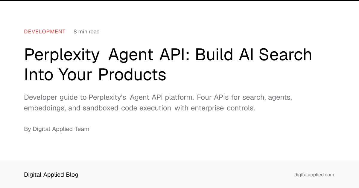 Perplexity Agent API: Build AI Search Into Your Products