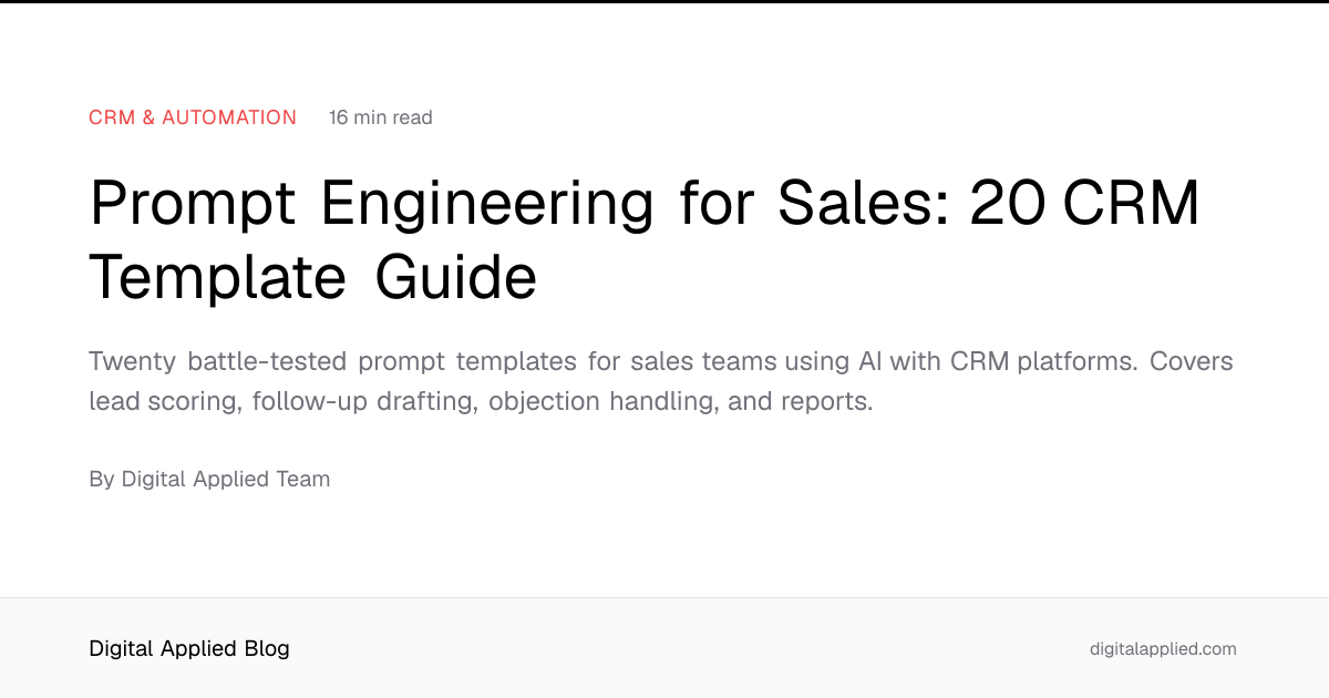 Prompt Engineering for Sales: 20 CRM Template Guide