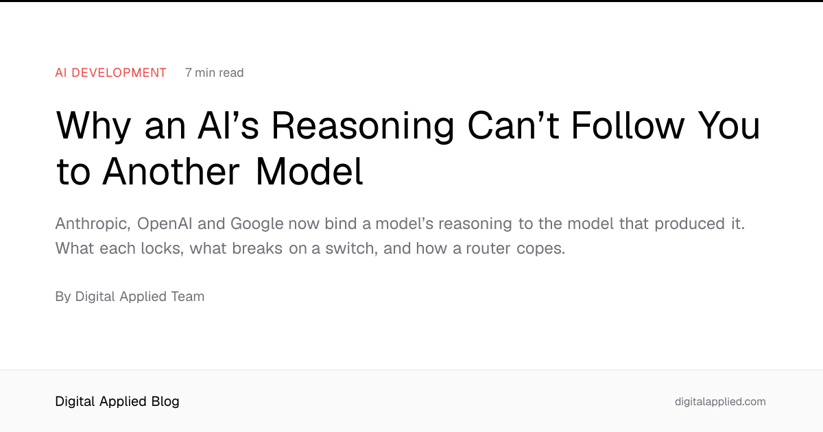 Why an AI’s Reasoning Can’t Follow You to Another Model