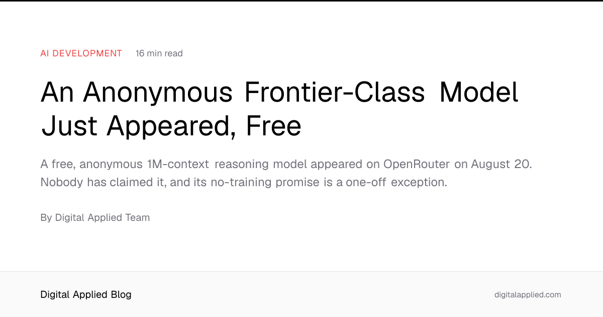 An Anonymous Frontier-Class Model Just Appeared, Free
