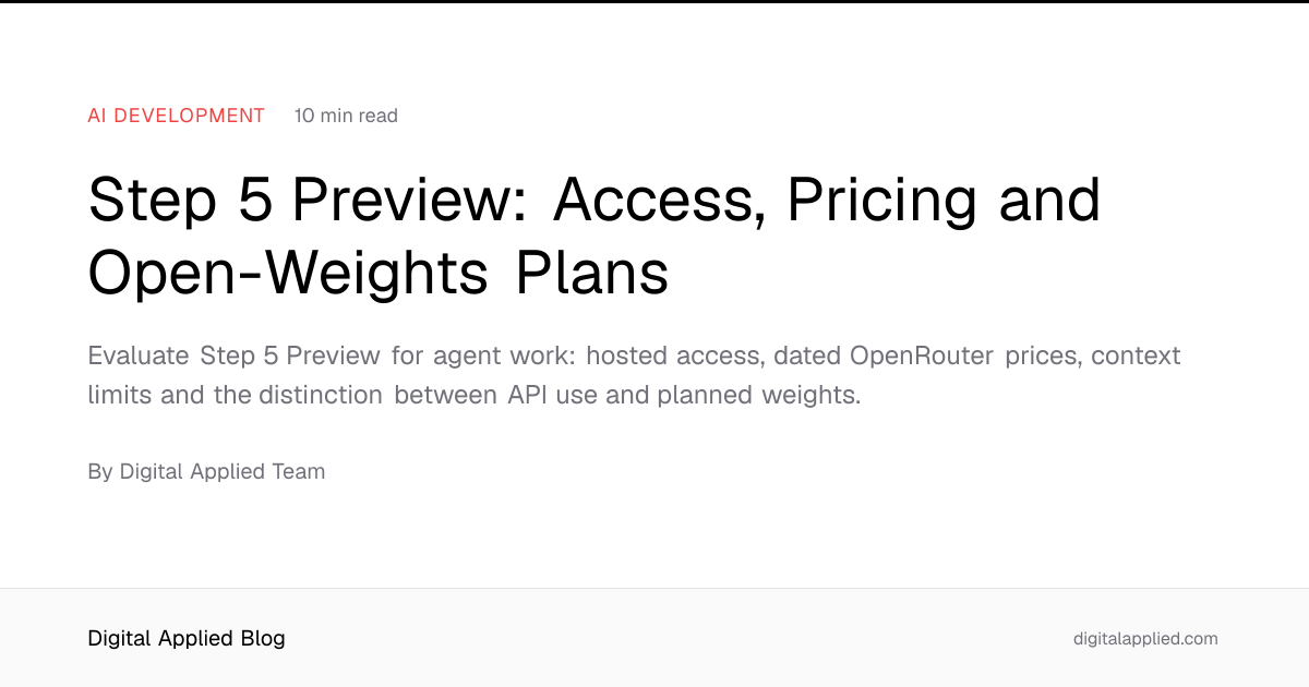 Step 5 Preview: Access, Pricing and Open-Weights Plans