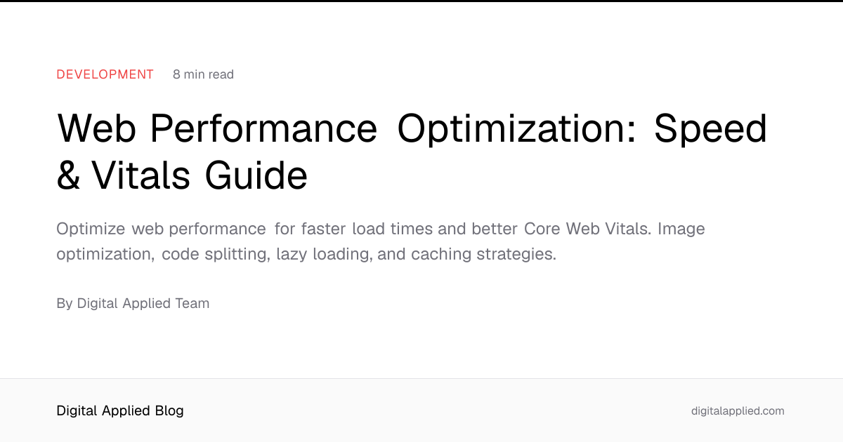 Web Performance Optimization: Speed & Vitals Guide